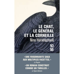 ISBN Le chat, le général et la corneille : Le livre de Nino Haratischwili