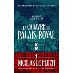 ISBN Le cadavre du Palais-Royal - Les enquêtes de Nicolas Le Floch, commissaire au Châtelet : Le livre de Laurent Joffrin