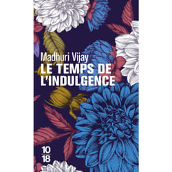 ISBN Le temps de l'indulgence : Le livre de Madhuri Vijay