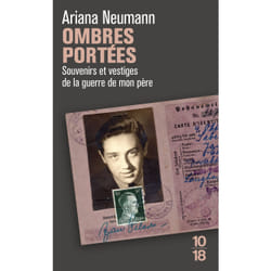ISBN Ombres portées - Souvenirs et vestiges de la guerre de mon père : Le livre de Ariana Neumann