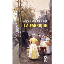 ISBN La fabrique : Le livre de Simone Van Der Vlugt