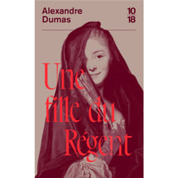 ISBN Une fille du Régent : Le livre de Alexandre Dumas
