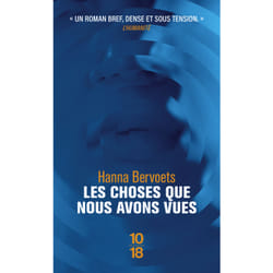 ISBN Les choses que nous avons vues : Le livre de Hanna Bervoets