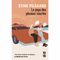 ISBN Le pays des phrases courtes : Le livre de Stine Pilgaard, Roman, 312 pages