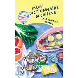 ISBN Mon dictionnaire de cuisine - Collector : Le livre de Alexandre Dumas (père)