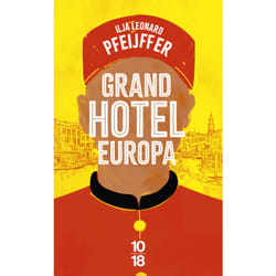 ISBN Grand Hotel Europa : Le livre de Ilja Leonard Pfeijffer