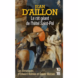 ISBN Le Rat géant de l'hôtel Saint-Pol : Le livre de Jean d' Aillon, Thrillers, 288 pages