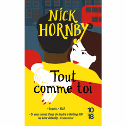 ISBN Tout comme toi : Le livre de Nick Hornby, Roman, 408 pages