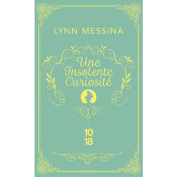 ISBN Une insolente curiosité - Une enquête de Beatrice Hyde-Clare : Le livre de Lynn Messina
