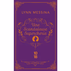 ISBN Une scandaleuse supercherie - Une enquête de Beatrice Hyde-Clare : Le livre de Lynn Messina, Roman, 288 pages