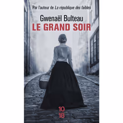 ISBN Le Grand Soir : Le livre de Gwenaël Bulteau, Thrillers, 240 pages
