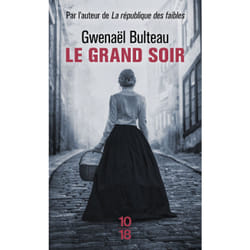 ISBN Le Grand Soir : Le livre de Gwenaël Bulteau