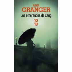 ISBN Les émeraudes de sang : Le livre de Ann Granger, Thrillers, 360 pages