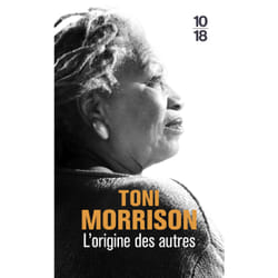 ISBN L'origine des autres - Conférence Charles Eliot Norton, 2016 : Le livre de Toni Morrison