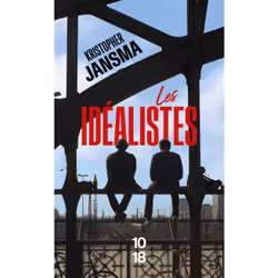ISBN Les idéalistes : Le livre de Kristopher Jansma, Roman, 456 pages