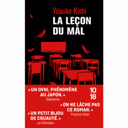 ISBN La leçon du mal : Le livre de Yûsuke Kishi, Roman, 624 pages