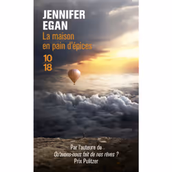 ISBN La maison en pain d'épices : Le livre de Jennifer Egan, Roman, 456 pages