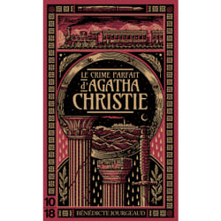 ISBN Le crime parfait d'Agatha Christie : Le livre de Bénédicte Jourgeaud