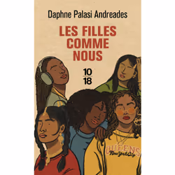 ISBN Les filles comme nous : Le livre de Daphne PALASI ANDREADES, Roman, 240 pages