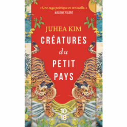 ISBN Créatures du petit pays : Le livre de Juhea Kim, Roman, 480 pages