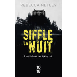 ISBN Siffle la nuit : Le livre de Rebecca Netley