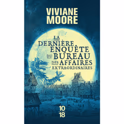 ISBN La dernière enquête du bureau des affaires extraordinaires : Le livre de Viviane Moore, Thrillers, 312 pages