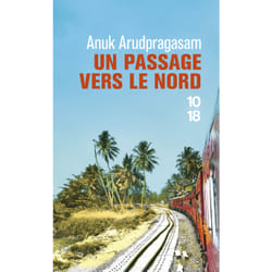 ISBN Un passage vers le Nord : Le livre de Anuk Arudpragasam