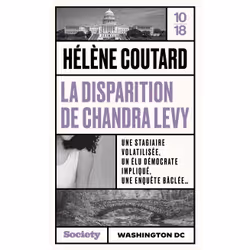 ISBN La disparition de Chandra Levy : Le livre de Hélène Coutard, société, 224 pages