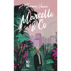 ISBN Marcello & Co : Le livre de Thomas Vinau