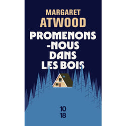 ISBN Promenons-nous dans les bois : Le livre de Margaret Atwood