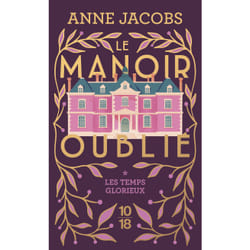 ISBN Le manoir oublié - Les temps glorieux : Le livre de Anne Jacobs