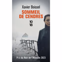 ISBN Sommeil de cendres : Le livre de Xavier Boissel, Thrillers, 288 pages