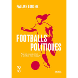 ISBN Footballs politiques : Le livre de Pauline Londeix
