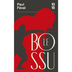 ISBN Le Bossu : Le livre de Paul Feval (Père)
