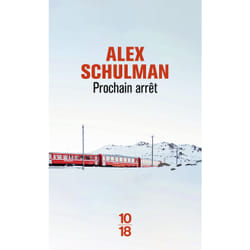 ISBN Prochain arrêt : Le livre de Alex Schulman