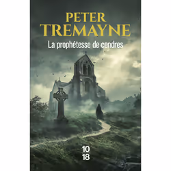 ISBN La prophétesse de cendres - Soeur Fidelma T35 - Volume 35 : Le livre de Peter Tremayne, Thrillers, 360 pages