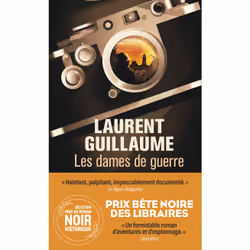 ISBN Les Dames de guerre - Tome 1 : Le livre de Laurent Guillaume, Roman, 528 pages