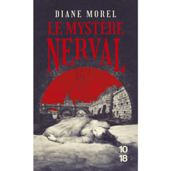 ISBN Le mystère Nerval : Le livre de Diane Morel