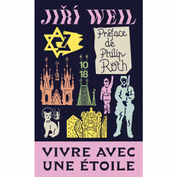 ISBN Vivre avec une étoile : Le livre de Jiri Weil, Roman, 312 pages