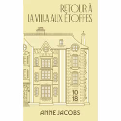 ISBN Retour à la villa aux étoffes - COLLECTOR - Tome 4 : Le livre de Anne Jacobs, Roman, 624 pages