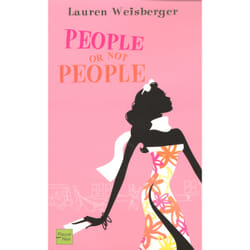 ISBN People or not people : Le livre de Lauren Weisberger