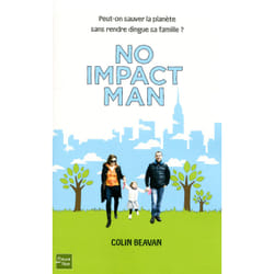 ISBN No impact man : Le livre de Colin Beavan