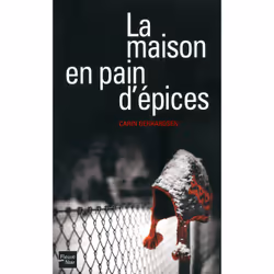 ISBN La maison en pain d'épices : Le livre de Carin Gerhardsen, 300 pages