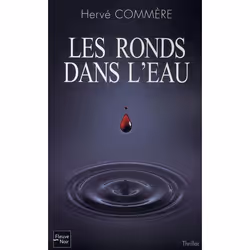 ISBN Les Ronds Dans L'Eau, Thrillers, Français, Livre broché