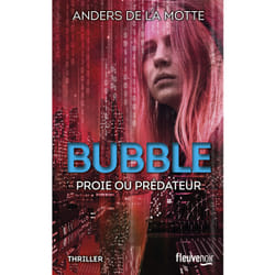 ISBN Bubble - Proie ou prédateur : Le livre de Anders De La Motte