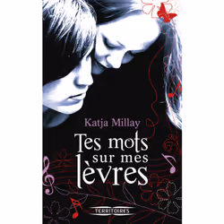 ISBN Tes mots sur mes lèvres : Le livre de Katja Millay, 512 pages