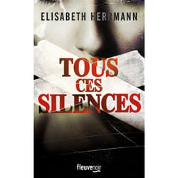 ISBN Tous ces silences : Le livre de Elisabeth Herrmann