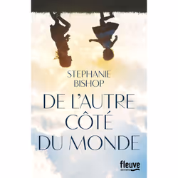 ISBN De l'autre côté du monde : Le livre de Stéphanie Bishop, 288 pages