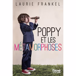 ISBN Poppy et les métamorphoses : Le livre de Laurie Frankel, 576 pages