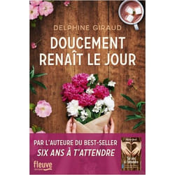 Doucement renaît le jour (Grand format)